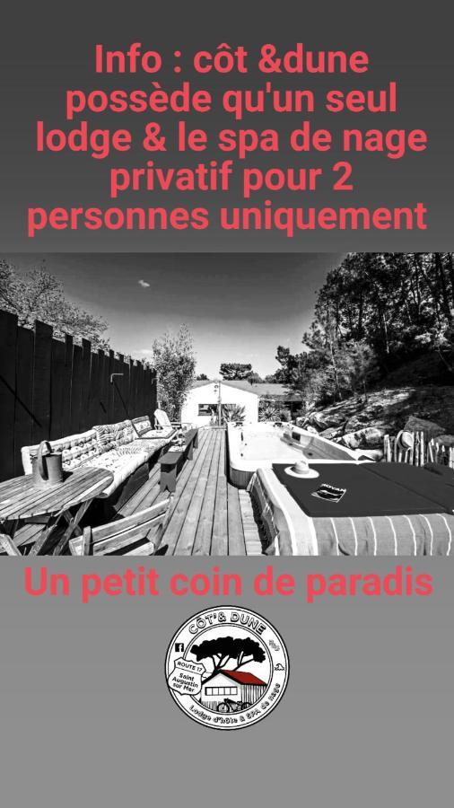 Cot'& Dune - Lodge D'Hote & Spa De Nage Saint-Augustin  外观 照片